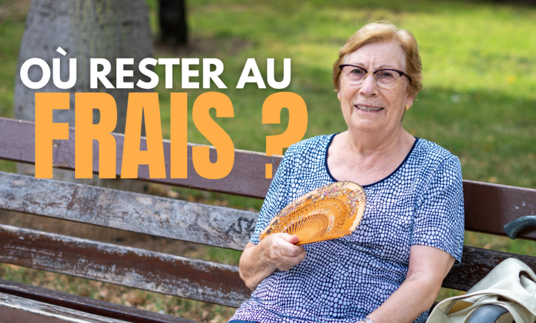 où rester au frais